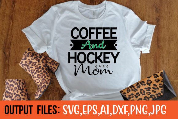 COFFEE and HOCKEY MOM Graphics for Crafts
