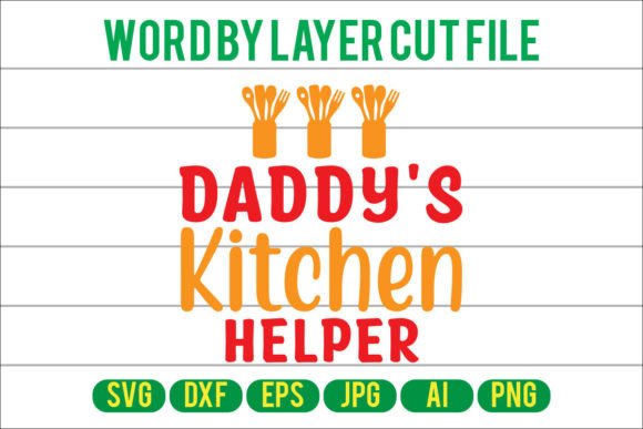 Daddy s Kitchen Helper