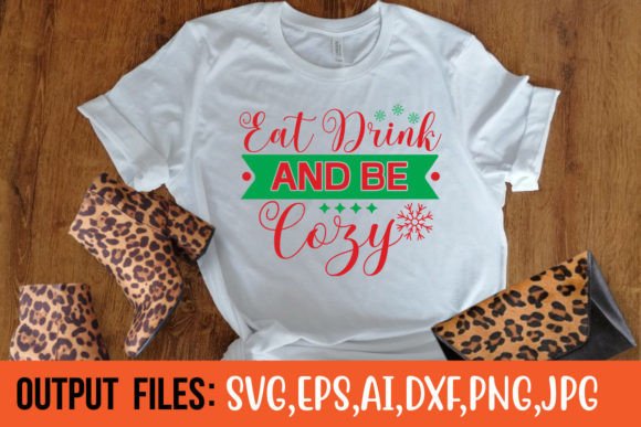 EAT DRINK and BE COZY Graphics & Crafts