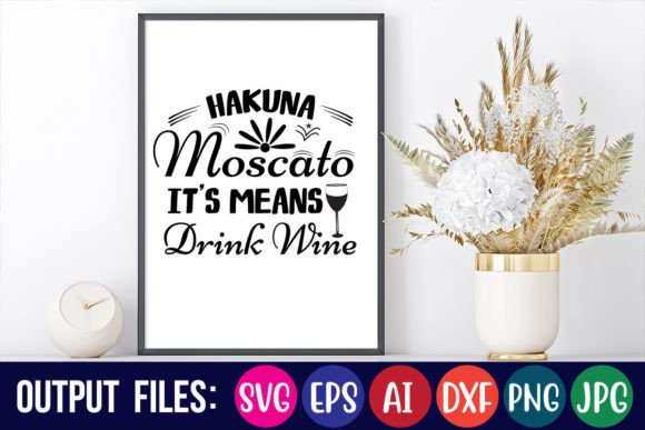 Hakuna Moscato: Graphics and Crafts Made Easy