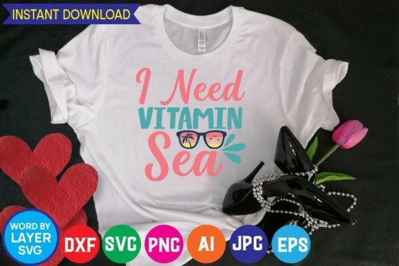 I Need Vitamin Sea Svg Cut File Graphics