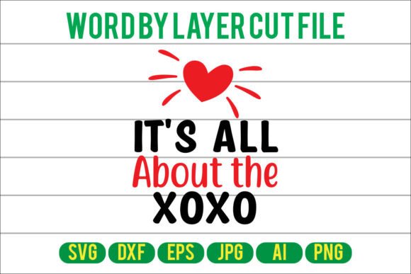 It's All About the Xoxo Design: Graphics and Crafts