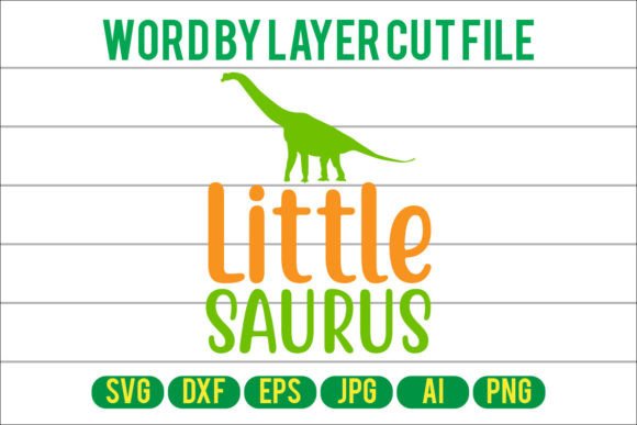 Little Saurus Svg Cut File: Graphics and Crafts Made Simple