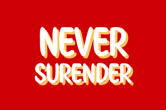 Typography Never Surender Vector Design Graphics Freebies