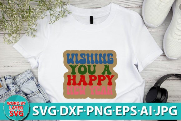 Wishing You a Happy New Year RETRO SVG: Graphics for Crafts